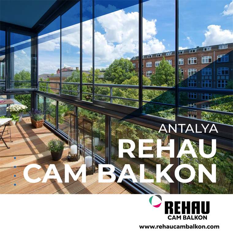 Antalya Rehau Cam Balkon