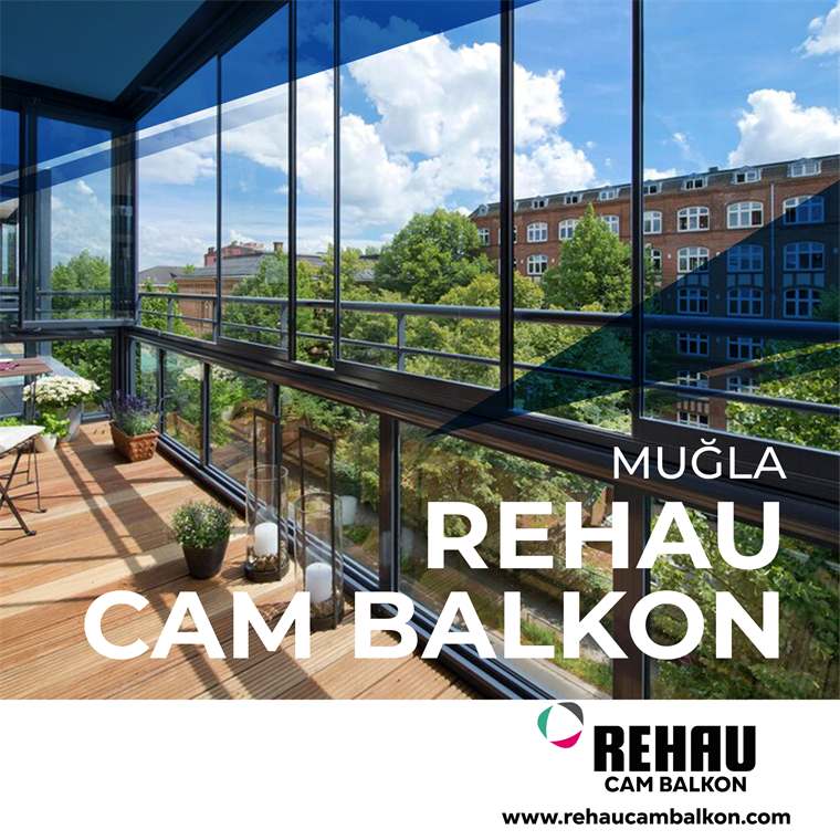 Muğla Rehau Cam Balkon